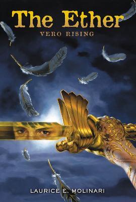The Ether: Vero Rising - Laurice Elehwany Molinari - cover