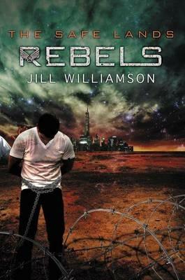 Rebels - Jill Williamson - cover