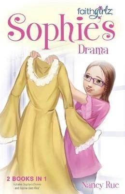 Sophie's Drama - Nancy N. Rue - cover