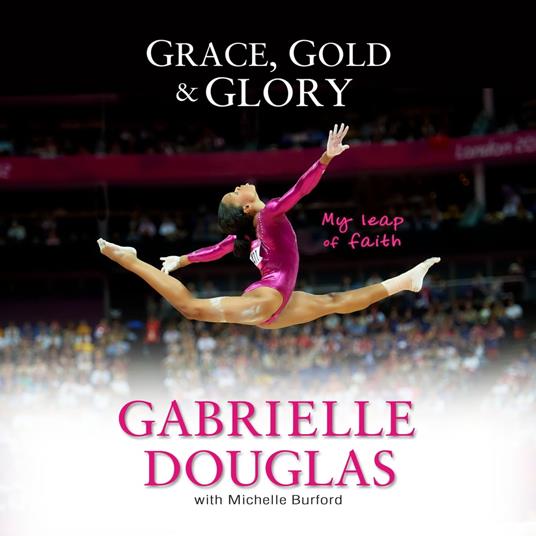 Grace, Gold, and Glory