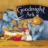 Goodnight, Ark - Laura Sassi - cover