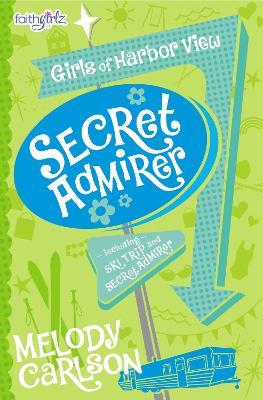 Secret Admirer - Melody Carlson - cover