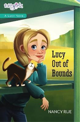 Lucy Out of Bounds - Nancy N. Rue - cover