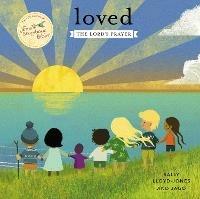 Loved: The Lord's Prayer - Sally Lloyd-Jones - cover