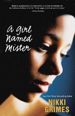 A Girl Named Mister - Nikki Grimes - cover