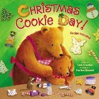 Christmas Cookie Day! - Tara Knudson - cover