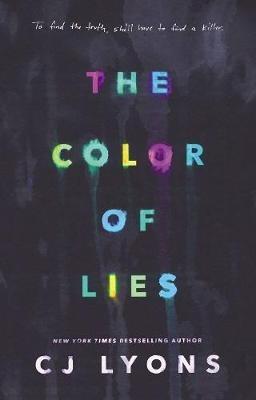 The Color of Lies - CJ Lyons - cover