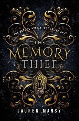 The Memory Thief - Lauren Mansy - cover