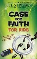 Case for Faith for Kids - Lee Strobel - cover