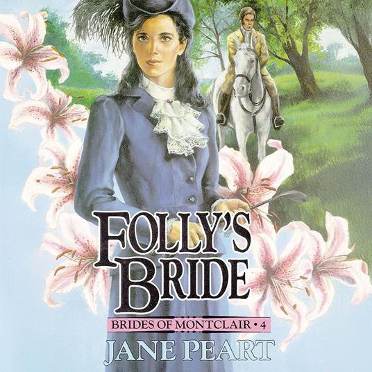 Folly's Bride