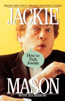 How to Talk Jewish - Jackie Mason - cover