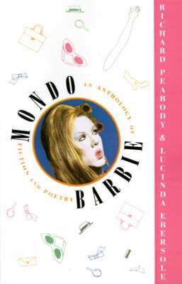 Mondo Barbie - Richard Peabody - cover