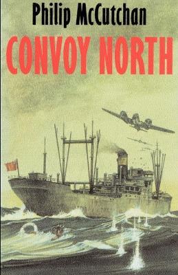 Convoy North - Philip McCutchan - cover