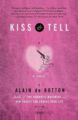 Kiss & Tell - Alain de Botton - cover