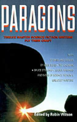 Paragons: Twelve Master Science Fiction Writers Ply Their Craft - cover