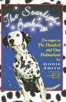 The Starlight Barking: More about the Undred and One Dalmatians