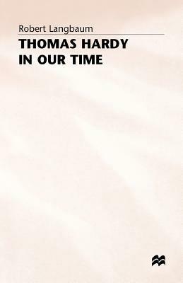 Thomas Hardy in our Time - R. Langbaum - cover