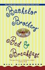 Bachelor Brothers' Bed and Breakfast