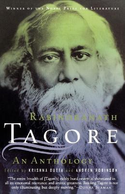 Rabindranath Tagore: An Anthology - Rabindranath Tagore - cover