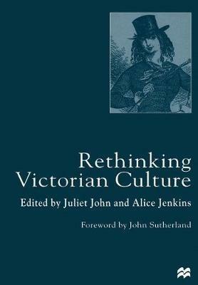 Rethinking Victorian Culture - J. John - cover