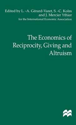 The Economics of Reciprocity, Giving and Altruism - NA NA - cover