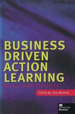 Business Driven Action Learning: Global Best Practices - cover
