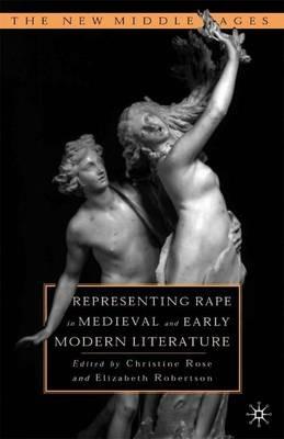 Representing Rape in Medieval and Early Modern Literature - cover