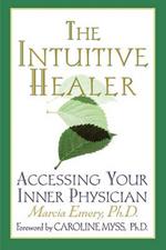 The Intuitive Healer: Assessing Your Inner Physician