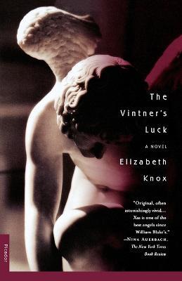 The Vintner's Luck: A Novel - Elizabeth Knox - cover