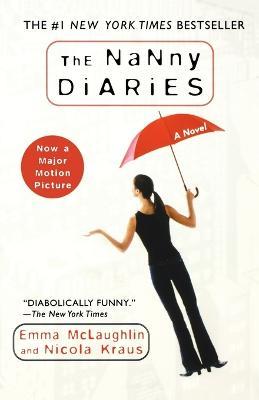 The Nanny Diaries - Emma McLaughlin,Nicola Kraus - cover