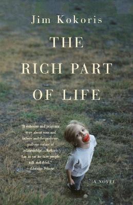 The Rich Part of Life - Jim Kokoris - cover