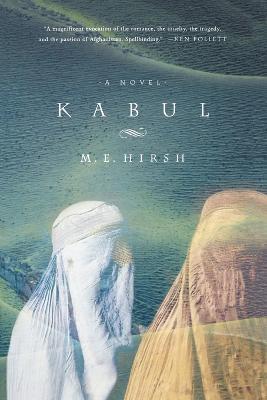 Kabul - M E Hirsh - cover