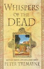 Whispers of the Dead: Fifteen Sister Fidelma Mysteries