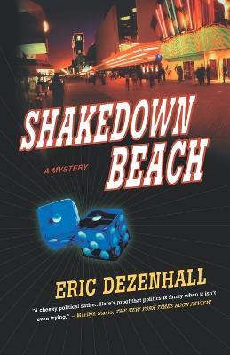 Shakedown Beach: A Mystery - Eric Dezenhall - cover