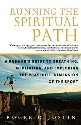 Running the Spiritual Path - R. D. Joslin - cover