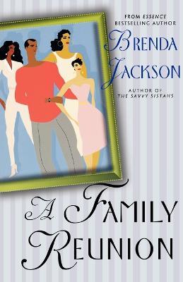 A Family Reunion - Brenda Jackson - cover