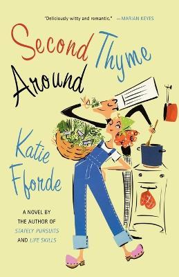 Second Thyme Around - Katie Fforde - cover