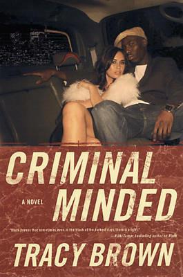 Criminal Minded - Tracy Brown - cover