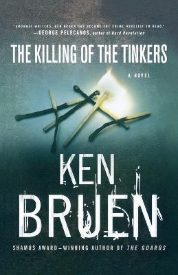The Killing of the Tinkers: A Jack Taylor Novel - Ken Bruen - cover
