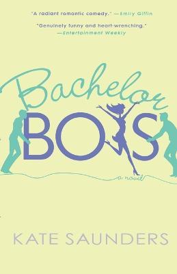 Bachelor Boys - Kate Saunders - cover