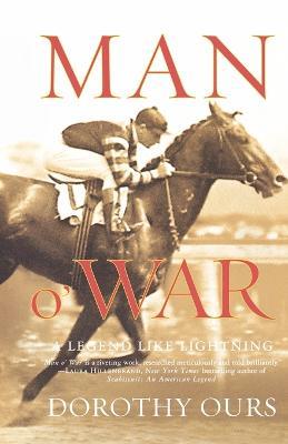Man O' War: A Legend Like Lightning - Dorothy Ours - cover