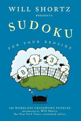 Sudoku for Your Bedside - Will Shortz - cover
