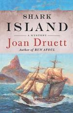Shark Island: A Mystery
