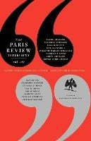The Paris Review Interviews, III: The Indispensable Collection of Literary Wisdom - cover