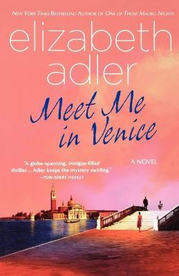 Meet Me in Venice - Elizabeth Adler - cover