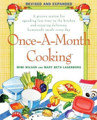 Once-a-Month Cooking - Mimi Wilson,Mary Beth Lagerborg - cover