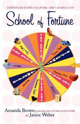 School of Fortune - Amanda Brown,Janice Weber - cover
