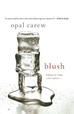 Blush - Opal Carew - cover