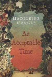 An Acceptable Time - Madeleine L'Engle - cover