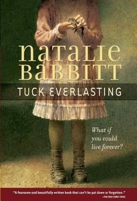 TUCK EVERLASTING - NATALIE BABBITT - cover
